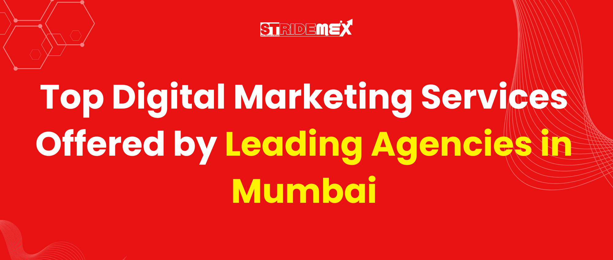 Top Digital Marketing Services Offered by Leading Agencies in Mumbai